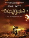 The Twilight Herald (eBook): Twilight Reign Series, Book 2